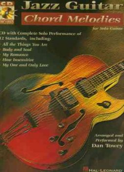 Hal Leonard - Dan Towey : Jazz Guitar chord melodies for solo guitar screenshot