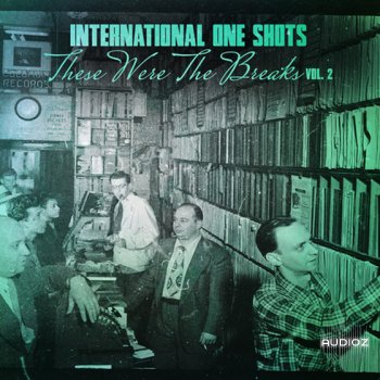 International One Shots Vol. 2 - These Were The Breaks WAV screenshot