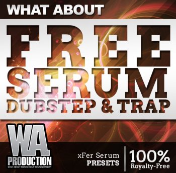 What About Production What About Serum Dubstep And Trap FOR SERUM Free screenshot