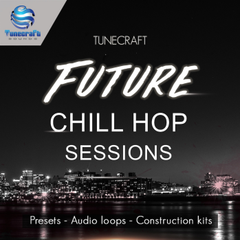 Tunecraft Sounds Future Chill Hop Sessions WAV MiDi XFER RECORDS SERUM NATiVE iNSTRUMENTS MASSiVE-DISCOVER screenshot Tunecraft Sounds Future Chill Hop Sessions WAV MiDi XFER RECORDS SERUM NATiVE iNSTRUMENTS MASSiVE-DISCOVER screenshot