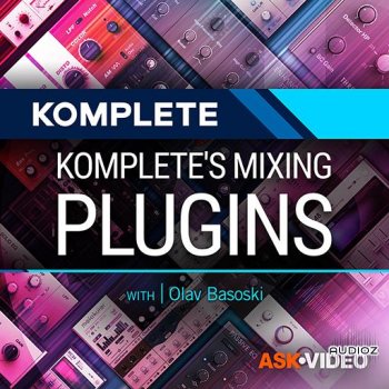 Ask Video Komplete 201 Komplete's Mixing Plugins TUTORiAL screenshot