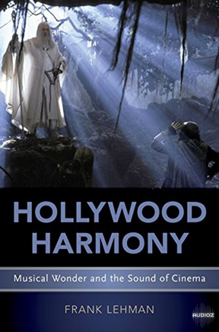 hollywood harmony: musical wonder and the sound of cinema screen