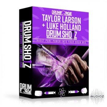 Drumforge DrumShotz Taylor Larson and Luke Holland v1.0 WAV-DECiBEL screenshot