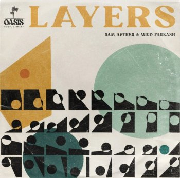 Oasis Music Library - Sam Aether And Mico Farkash - Layers WAV screenshot