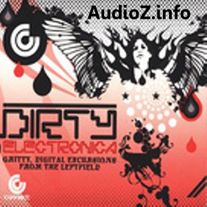 Connect Music Dirty Electronica CNCT151 CDDA screenshot Connect Music Dirty Electronica CNCT151 CDDA screenshot