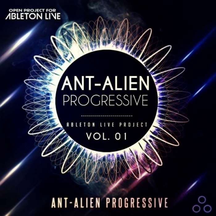 Speedsound Ant Alien Progressive Vol 1 For Ableton Live Project-DISCOVER screenshot