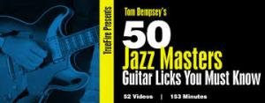 Truefire - Tom Dempsey's 50 Jazz Masters Licks You Must Know (2013) screenshot Truefire - Tom Dempsey's 50 Jazz Masters Licks You Must Know (2013) screenshot