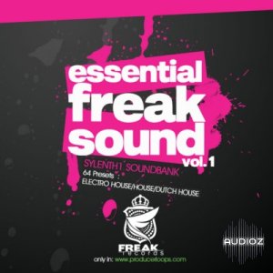 Download Freak Records Essential Freak Sound Vol 1-5 Sylenth1 » AudioZ