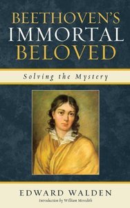 Beethoven's Immortal Beloved Solving the Mystery by Edward Walden screenshot