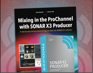 Mixing In ProChannel With SONAR X3 Producer screenshot