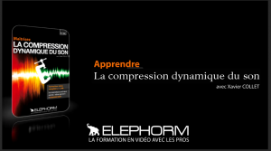 Apprendre La compression dynamique - Elephorm Apprendre La compression dynamique - Elephorm screenshot