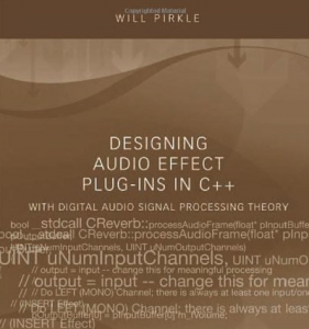 Designing Audio Effect Plug-Ins in C++: With Digital Audio Signal Processing Theory screenshot