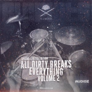 Illmind Special Limited Edition All Dirty Breaks Everything Volume 2 WAV-HORiZON screenshot