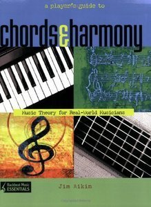A Player's Guide to Chords and Harmony Music Theory for Real-World Musicians by Jim Aikin screenshot