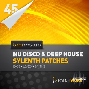Loopmasters Presents Nu Disco and Deep House Sylenth Presets WAV MiDi FXB Ableton Live-MAGNETRiXX screenshot