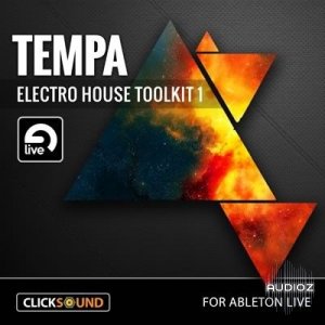 ClickSound Tempa Electro House Toolkit 1 for Ableton Live-MAGNETRiXX screenshot