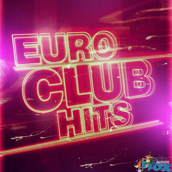 Download Fox Samples Euro Club Hits WAV AiFF REX MiDi » AudioZ