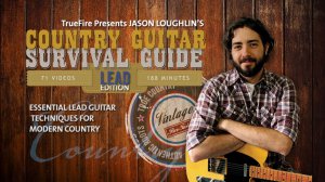 Truefire - Country Guitar Survival Guide: Lead Edition - WEBRIP screenshot
