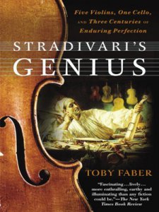 Stradivari's Genius: Five Violins, One Cello, and Three Centuries of Enduring Perfection screenshot
