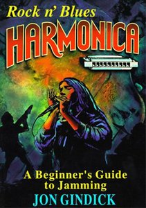 Rock n' Blues Harmonica Beginner's Guide to Jamming by Jon Gindick PDF screenshot Rock n' Blues Harmonica Beginner's Guide to Jamming by Jon Gindick PDF screenshot