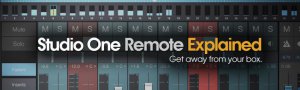 Groove3 Studio One Remote Explained TUTORiAL-SYNTHiC4TE screenshot