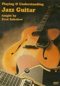 Fred Sokolow - Playing & Understanding Jazz Guitar TUTORIAL screenshot