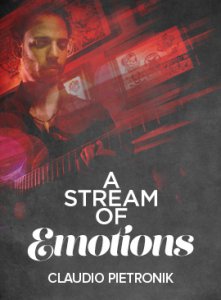 Claudio Pietronik - A Stream of Emotions screenshot
