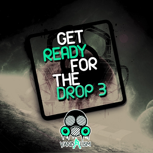 Vandalism Get Ready For The Drop 3 WAV-DISCOVER screenshot