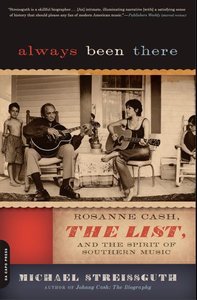 Always Been There: Roseanne Cash, "The List" and the Spirit of Southern Music by Michael Streissguth screenshot