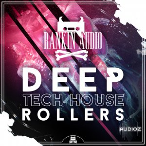 Rankin Audio Deep Tech House Rollers WAV screenshot