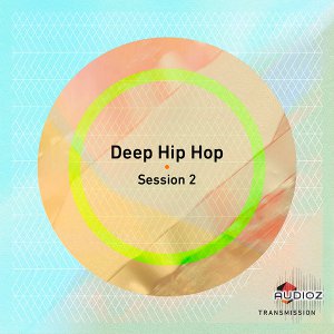Transmission Deep Hip Hop Session 2 MULTiFORMAT screenshot