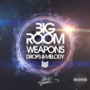 Ghost Samples Big Room Weapons Drops And Melody WAV MiDi screenshot