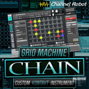 Channel Robot Grid Machine Chain KONTAKT DVDR screenshot
