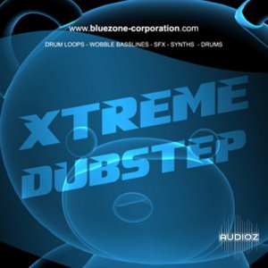 Bluezone Corporation Xtreme Dubstep WAV AiFF-BYS screenshot