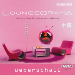 Ueberschall LoungeOramA VSTi RTAS AU HYBRiD DVDR-DYNAMiCS screenshot
