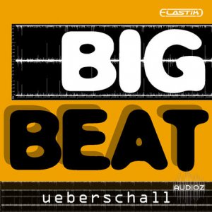 Ueberschall Big Beat ELASTiK-DYNAMiCS screenshot