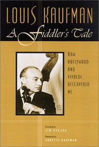 A Fiddler's Tale: How Hollywood and Vivaldi Discovered Me by Annette Kaufman screenshot