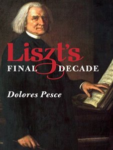 Dolores Pesce - Liszt's Final Decade screenshot