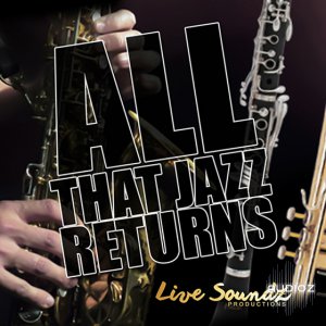 Live Soundz Productions All That Jazz Retuns WAV-AUDIOSTRiKE screenshot