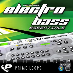 Prime Loops Vanguard Electro Bass Essentials SYLENTH FXB-SoS screenshot
