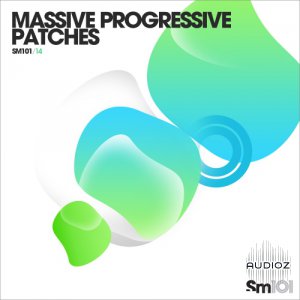Sample Magic SM101 Massive Progressive Patches for NI Massive screenshot