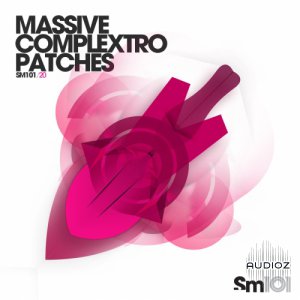 Sample Magic SM101 Massive Complextro Patches for NI Massive screenshot