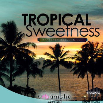 Urbanistic Dynamite Sounds Tropical Sweetness WAV MiDi screenshot
