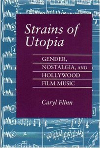 Strains of Utopia by Caryl Flinn screenshot