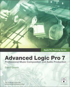 Apple Pro Training Series: Advanced Logic Pro 7 by David Dvorin screenshot