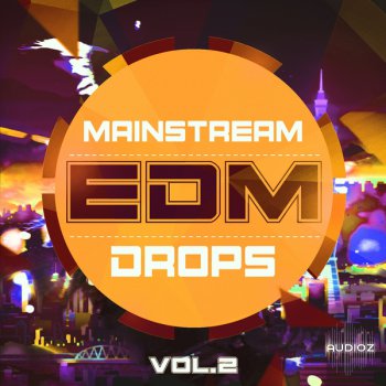 Mainstream Sounds - Mainstream EDM Drops Vol.2 WAV MiDi screenshot