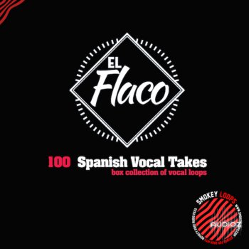 Smokey Loops El Flaco Vocal Takes WAV screenshot