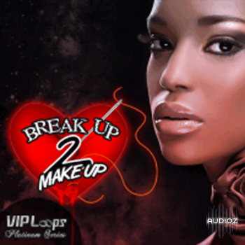 VIP Loops Break Up to Make Up Vol.2 ACiD WAV MiDi REX AiFF-MAGNETRiXX screenshot