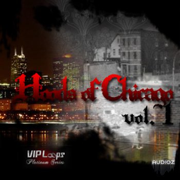 VIP Loops Hoods of Chicago Vol.1 ACiD WAV AiFF-AUDIOSTRiKE screenshot