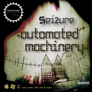 Industrial Strength Records Sei2ure Automated Machinery MULTIFORMAT-KRock screenshot